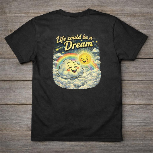 Life Could Be a Dream Retro T Shirt – Vintage Smiling Sun & Cloud Graphic Tee – Whimsical Aesthetic Back Print Shirt – Gift for Dreamers