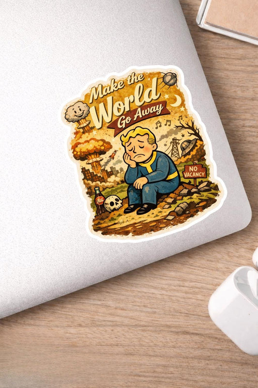 Retro 50s Fallout Style Sticker | “Make the World Go Away” | Post Apocalyptic Cartoon Vinyl Sticker
