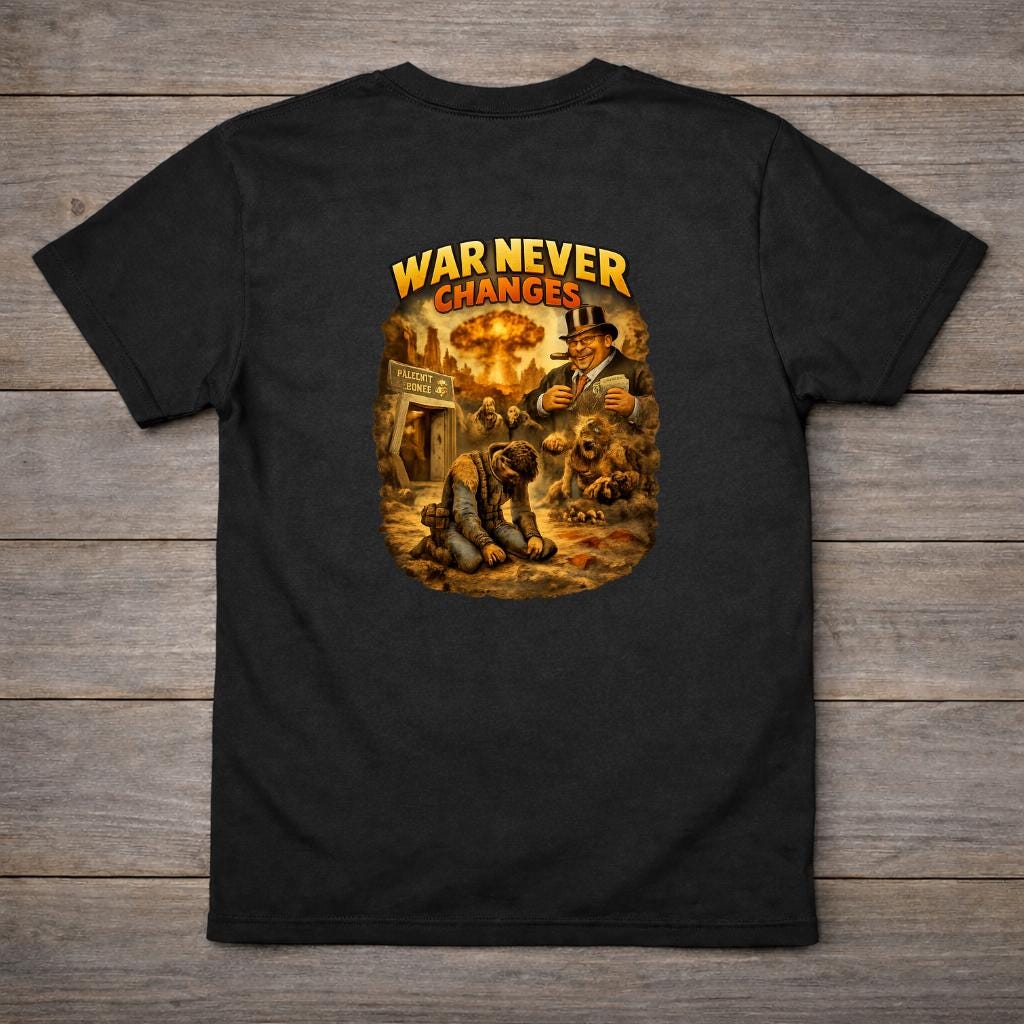 War Never Changes T-Shirt | Retro Post-Apocalyptic Graphic Tee | Atomic 50s Back Print Shirt | Dystopian Gamer Aesthetic