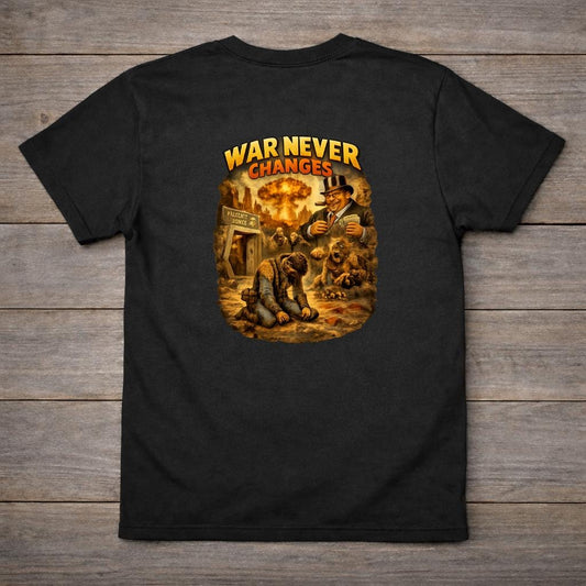 War Never Changes T-Shirt | Retro Post-Apocalyptic Graphic Tee | Atomic 50s Back Print Shirt | Dystopian Gamer Aesthetic